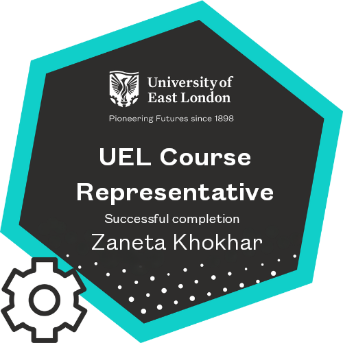 UEL Course Representative - Zaneta Khokhar